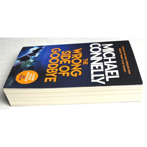 Michael Connelly Book The Wrong Side Of Goodbye 2016 8in x 5in Paperback Novel - Picture 6 of 12